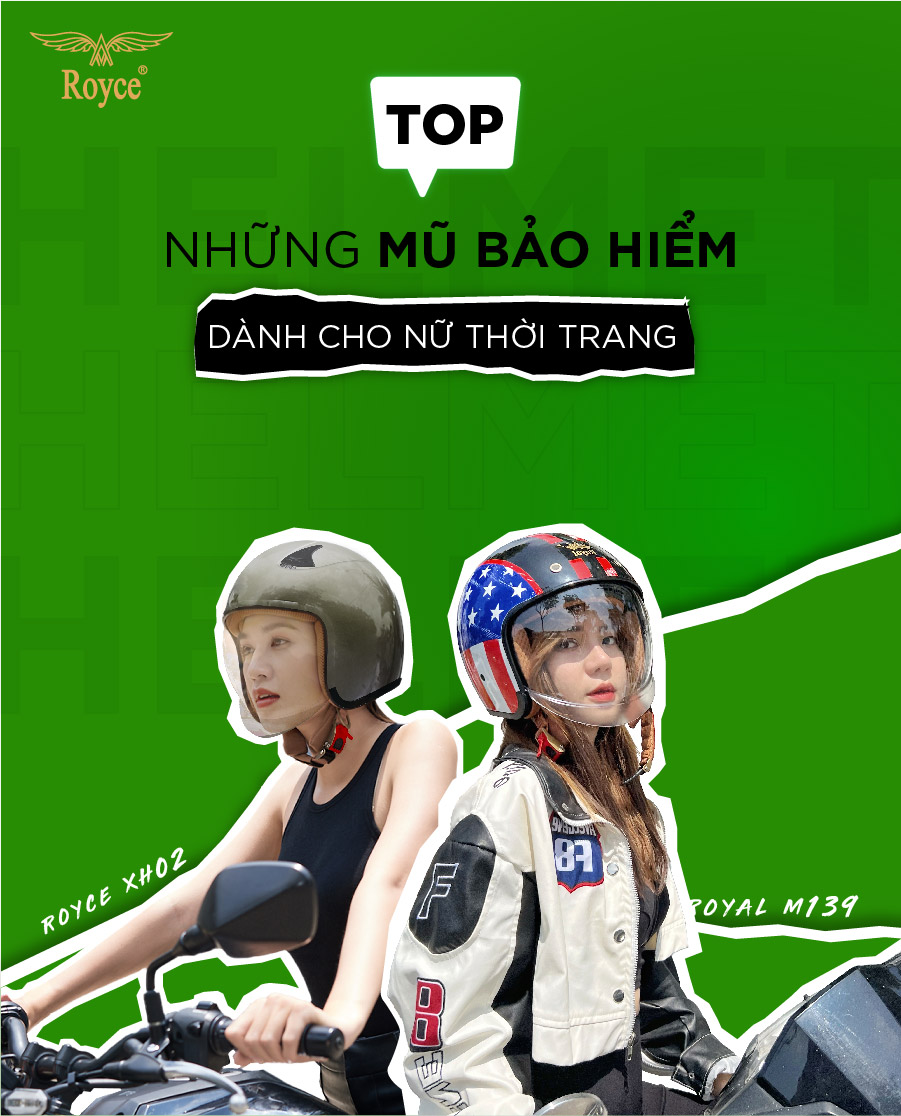 Top những mẫu mũ bảo hiểm dành cho nữ thời trang
